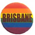 Rainbow Brisbane Badge Button 3cm 1.1 inch Diameter Lesbian Gay Pride
